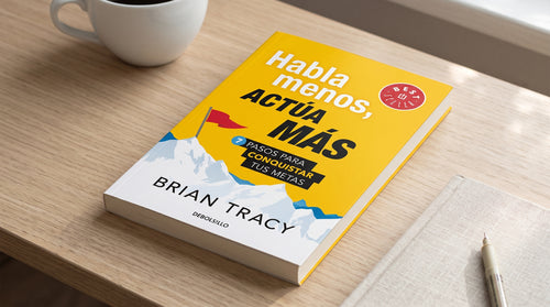 Habla Menos, Actúa Más - Brian Tracy | Libro Original Tapa Blanda + Envío Rápido